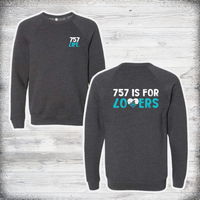 757 is for Lovers Crewneck Sweatshirt